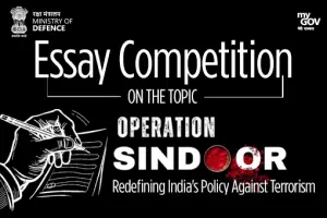 Essay Competition on The Topic Operation Sindoor- Redefining India's Policy Against Terrorism Essay Competition on The Topic Operation Sindoor- Redefining India's Policy Against Terrorism
